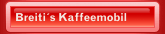 Breiti´s Kaffeemobil